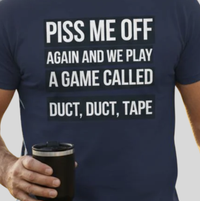 Load image into Gallery viewer, 😈🔩 Duct Duct Tape Tee | Sarcasm Level: Expert Edition
